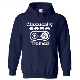 Classically trained Gamer Game Lovers Gift Kids & Adults Unisex Hoodie